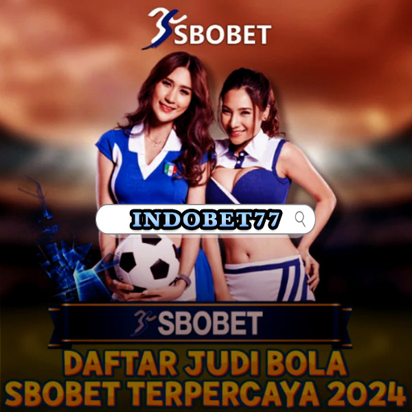 Panduan Lengkap Memilih agen bola sbobet88 Terpercaya di Indonesia 27