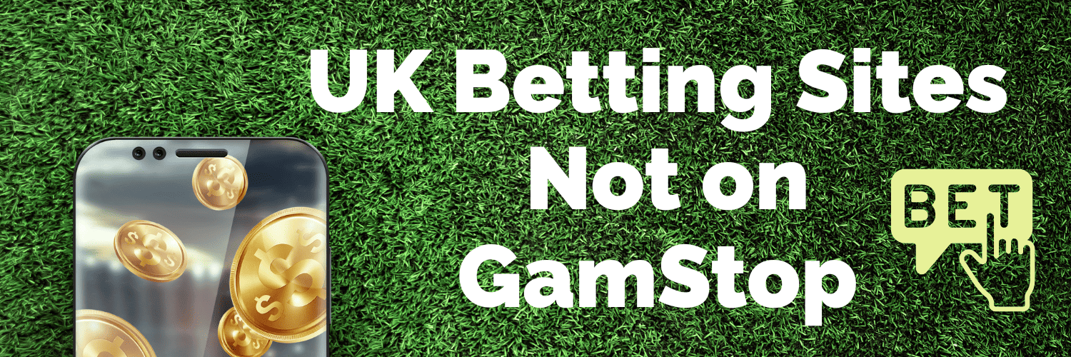 Betting Sites Not on GamStop A Comprehensive Guide 1042930954 Betting Sites Not on GamStop A Comprehensive Guide 1042930954