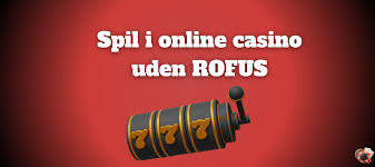 Bedste Casino Udenom Rufus En Guide til Online Spiloplevelser
