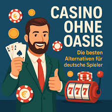 Die besten Online Casinos ohne OASIS 1903032159