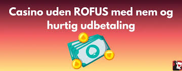 Opdag Online Casinoer Uden ROFUS