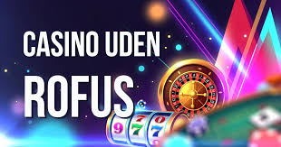 Casino Sider Uden RoFUS - Find Din Ideelle Spilleplatform