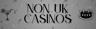 Top Rated Non-UK Casinos A Comprehensive Guide -1073182137